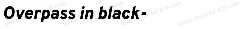 Overpass in black字体转换